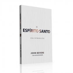 O Espírito Santo - Introdução